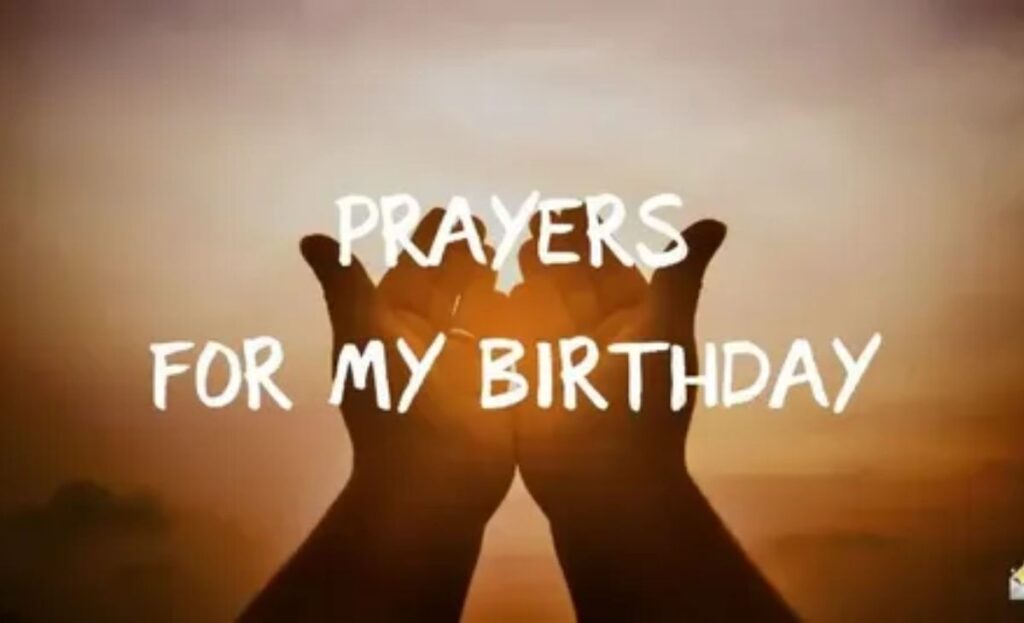 Touching Birthday Prayer For Myself
