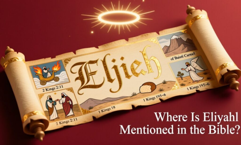 Where Is Elijah Mentioned in the Bible?