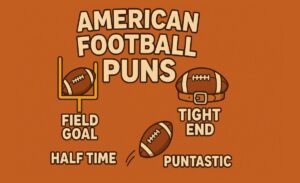 150+ American Football Puns to Score Big Laughs