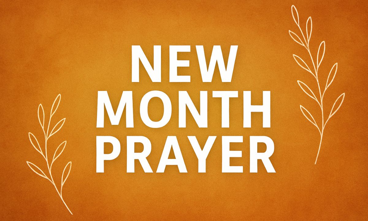 75+ Amazing Happy New Month Prayer Messages